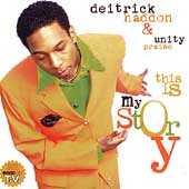 This Is My Story by Deitrick Haddon