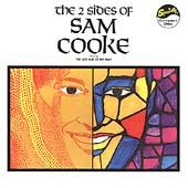 The Two Sides Of Sam Cooke by Sam Cooke