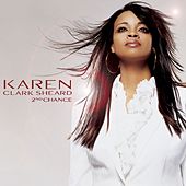 2nd Chance by Karen Clark-Sheard