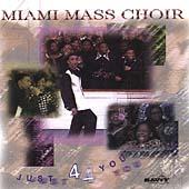Just 4 You by Miami Mass Choir