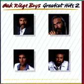 Greatest Hits 2 by Oak Ridge Boys