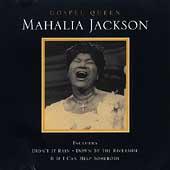Gospel Queen [Hallmark] by Mahailia Jackson