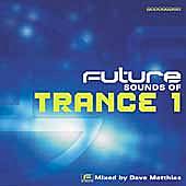 Future Sounds of Trance, Vol. 1 by Underoath